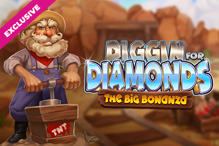 Diggin for Diamonds: The Big Bonanza